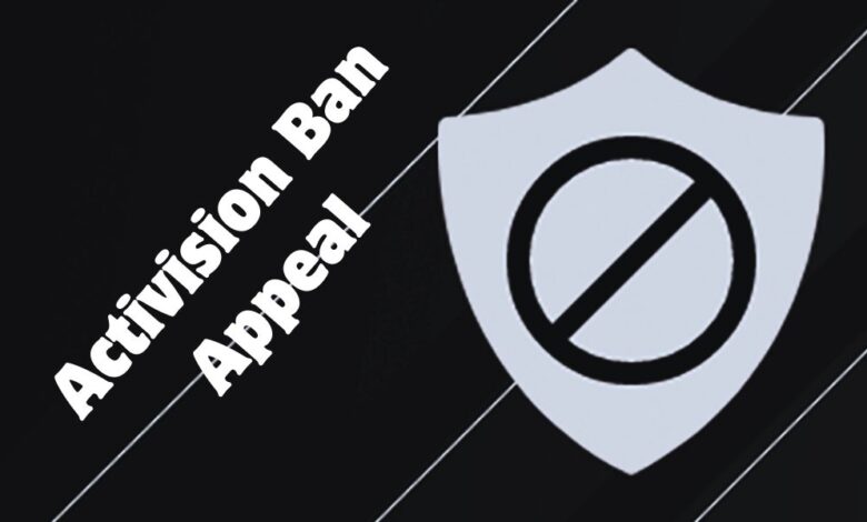 Activision Ban Appeal